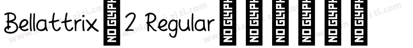 Bellattrix_2 Regular字体转换